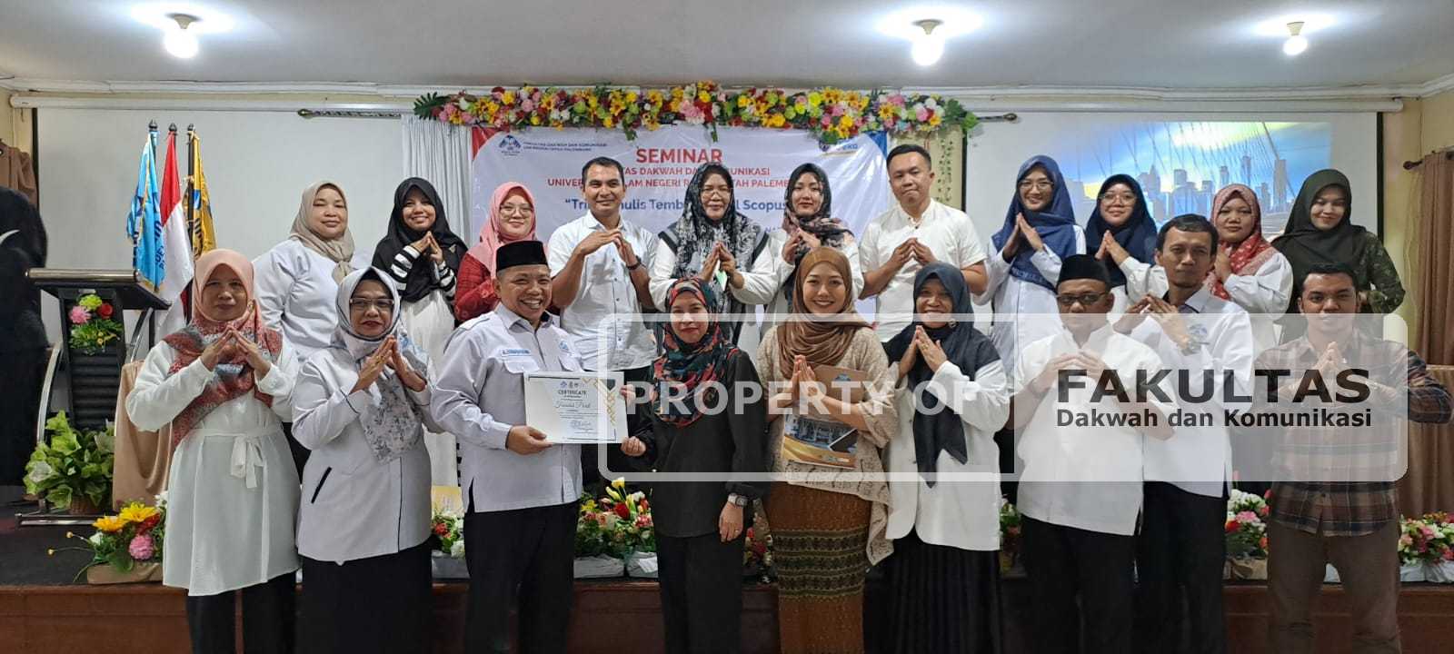 Terus Tingkatkan Kualitas Dosen, Seminar Fakultas Dakwah dan Komunikasi Mengusung Tema Trik Menulis Tembus Jurnal Scopus